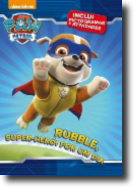 Patrulha Pata - Rubble, Super-Herói Por Um Dia