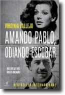 Amando Pablo, Odiando Escobar