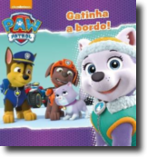 Patrulha Pata - Gatinha a Bordo!