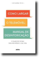 Como Largar o Telemóvel