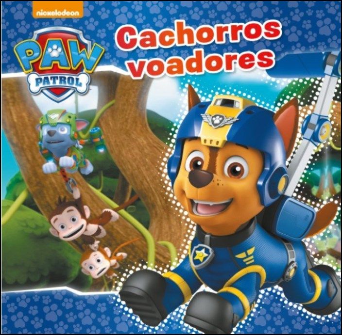 Patrulha Pata - Cachorros Voadores