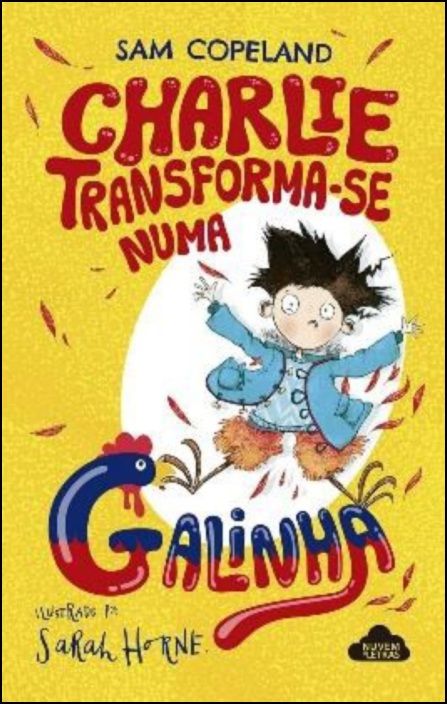 Charlie Transforma-se numa Galinha