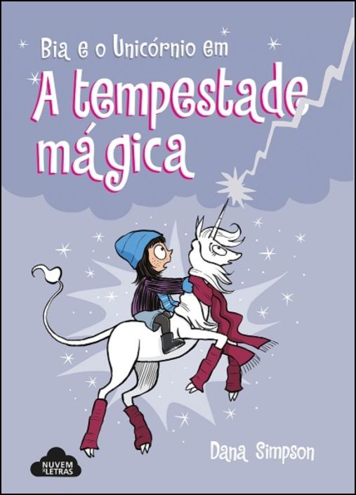 Bia e o Unicórnio - A Tempestade Mágica