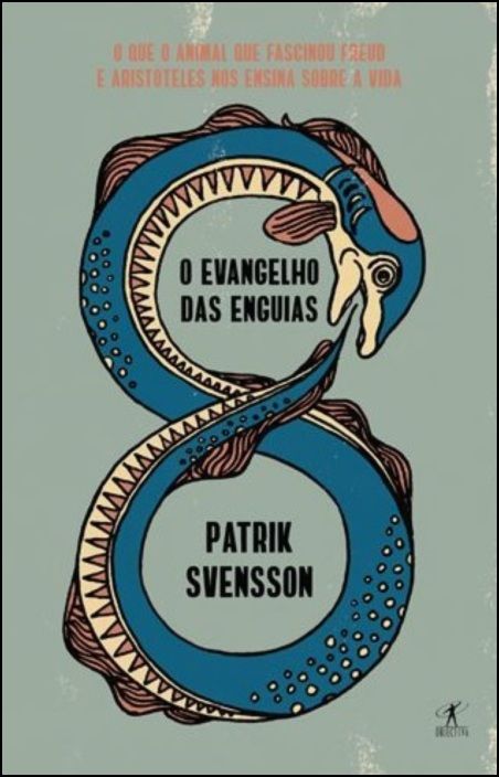 O Evangelho das Enguias