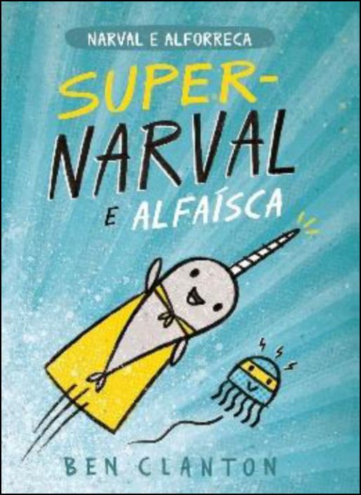 Super-Narval e Alfaísca