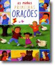 As Minhas Primeiras Orações