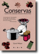 Conservas - Compotas, Geleias, Pickles e muito Mais