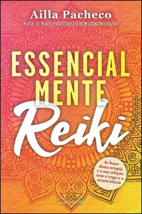 Essencialmente Reiki