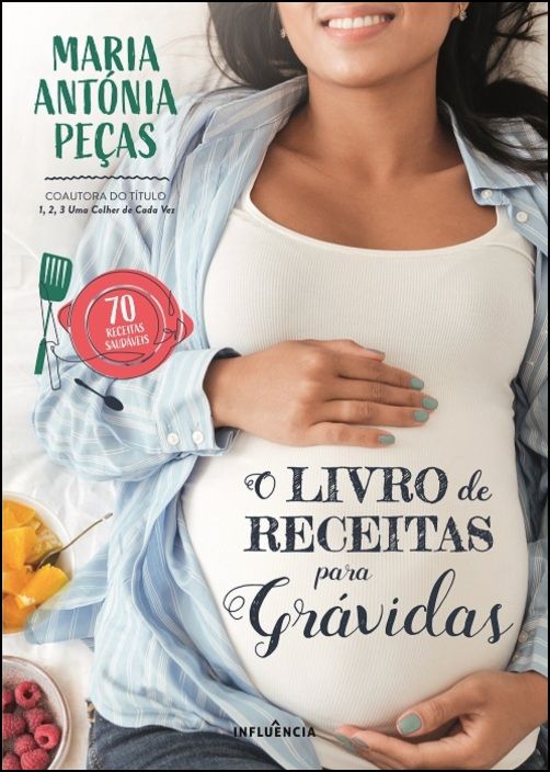 O Livro de Receitas para Grávidas