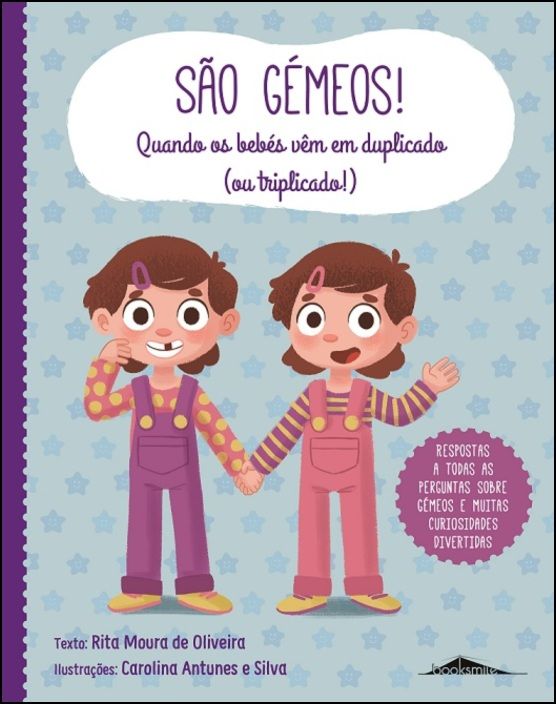 São Gémeos! Quando os Bebés Vêm em Duplicado (ou Triplicado!)