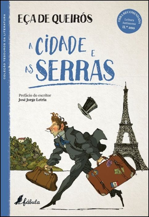 A Cidade e as Serras