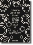 O Silêncio das Sereias: Ensaio Sobre o Livro do Desassossego
