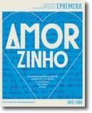 Amorzinho: Correspondência entre Maria de Lourdes e Alfredo de 1934 a 1943