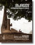 Bijagós - Património Arquitetónico