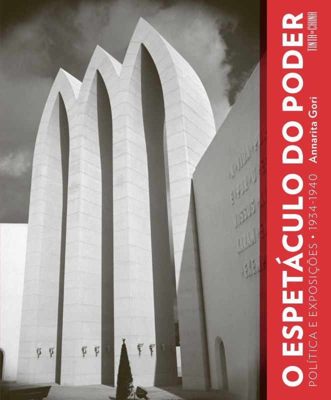 O Espetáculo do Poder - Política e Exposições, 1934-1940