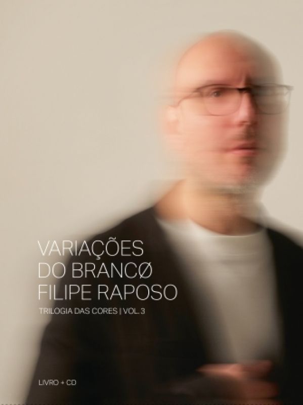 Variações do Branco - Trilogia das Cores - Volume 3