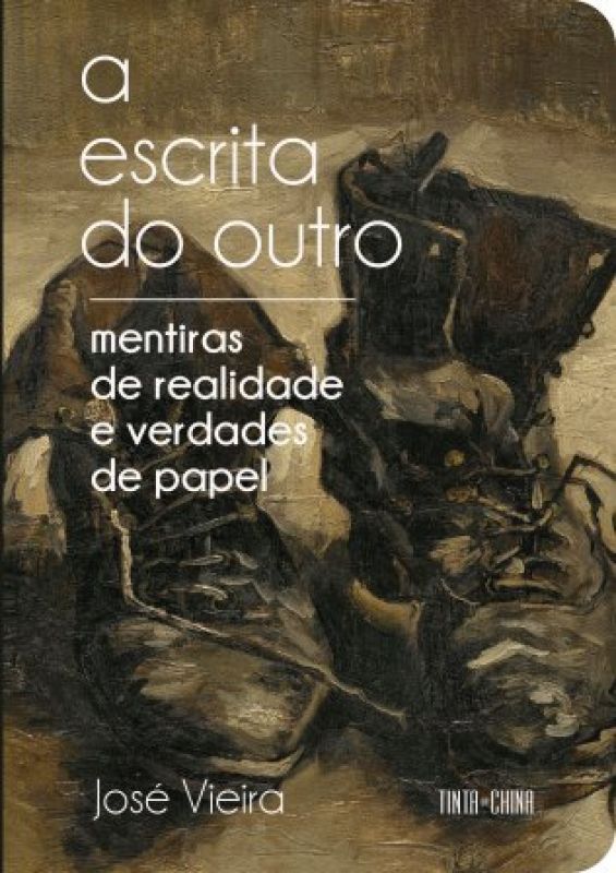 A Escrita do Outro - Mentiras de Realidade e Verdades de Papel