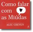 Como Falar Com as Miúdas