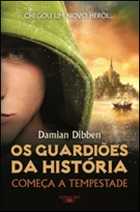 Os Guardiões da História - Começa a Tempestade