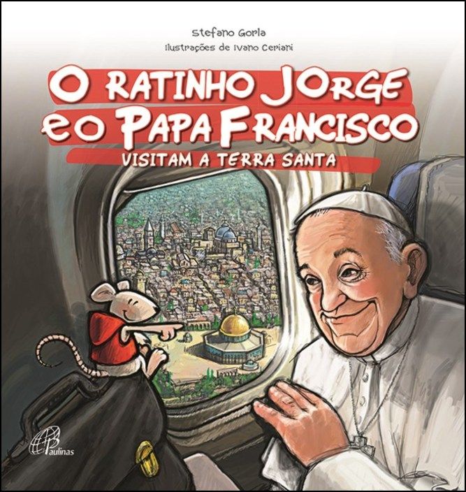 O Ratinho Jorge e o Papa Francisco visitam a Terra Santa
