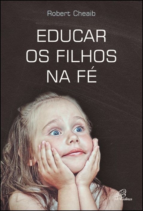 Educar os Filhos na Fé