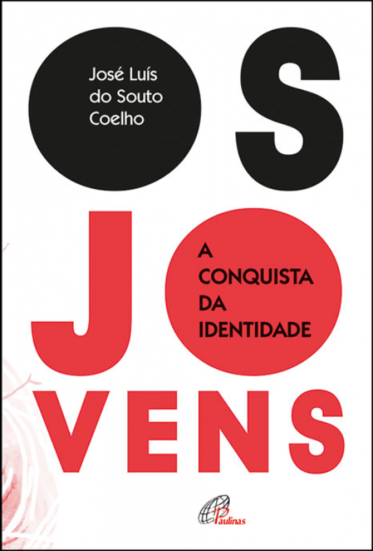 Os Jovens - A Conquista da Identidade