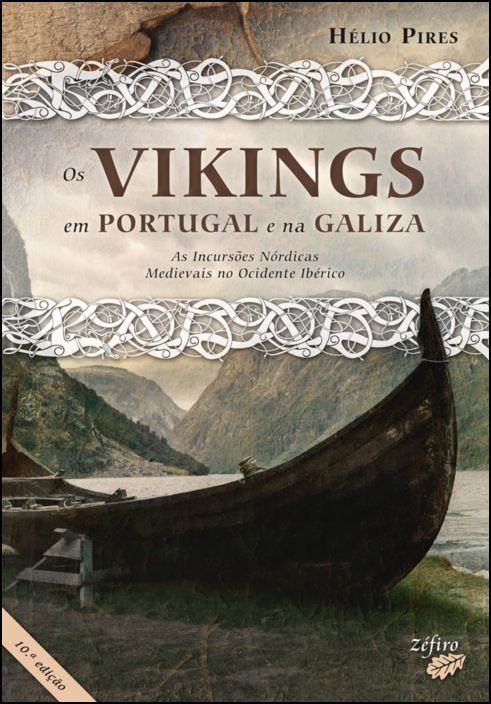 Os Vikings em Portugal e na Galiza