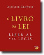 O Livro da Lei - Liber Al vel Legis