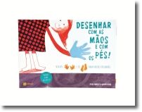 Desenhar com as Mãos e com os Pés