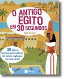 O Antigo Egito em 30 Segundos