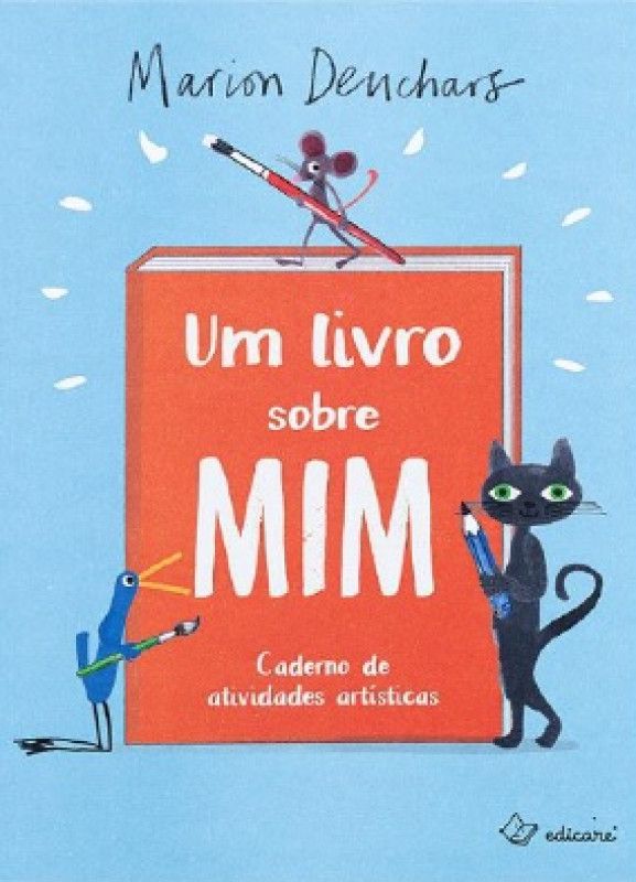 Um Livro sobre Mim – Caderno de Atividades Artísticas