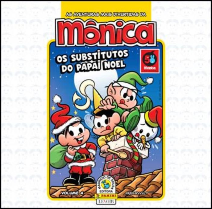 Monica - Os Substitutos do Papai Noel