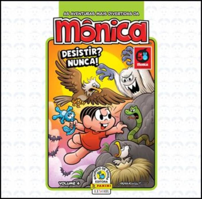 Monica - Desistir? Nunca!