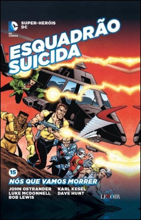 Esquadrão Suicida - Nós que Vamos Morrer