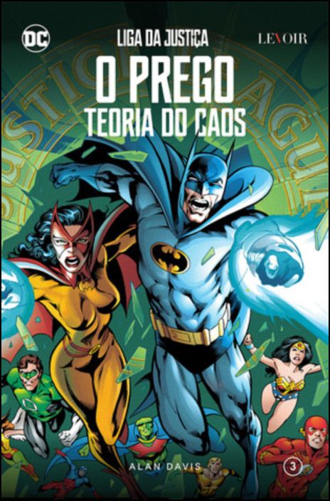 Liga da Justiça 3 - O Prego: Teoria do Caos