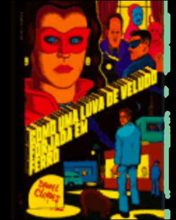 Como uma Luva de Veludo Forjada em Ferro - Novela Gráfica - V Série - Volume 9