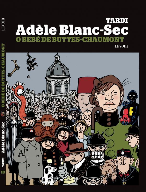 Adèle Blanc-Sec - O Bebé de Buttes-Chaumont - N.º 10