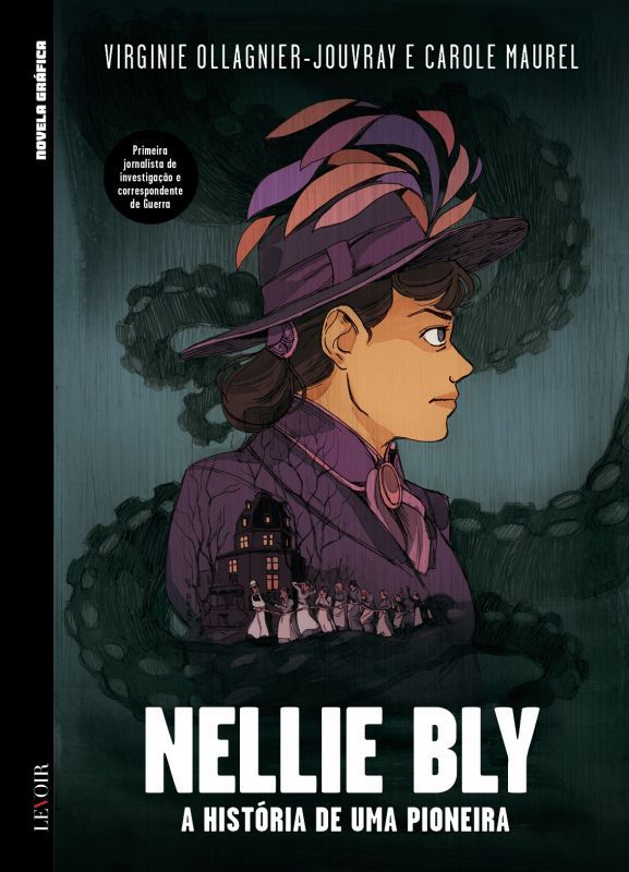 Nellie Bly - A História de Uma Pioneira