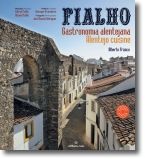 Fialho: Gastronomia Alentejana - Alentejo Cuisine