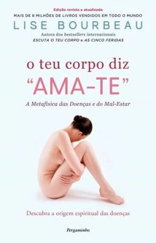 O teu Corpo diz Ama-te