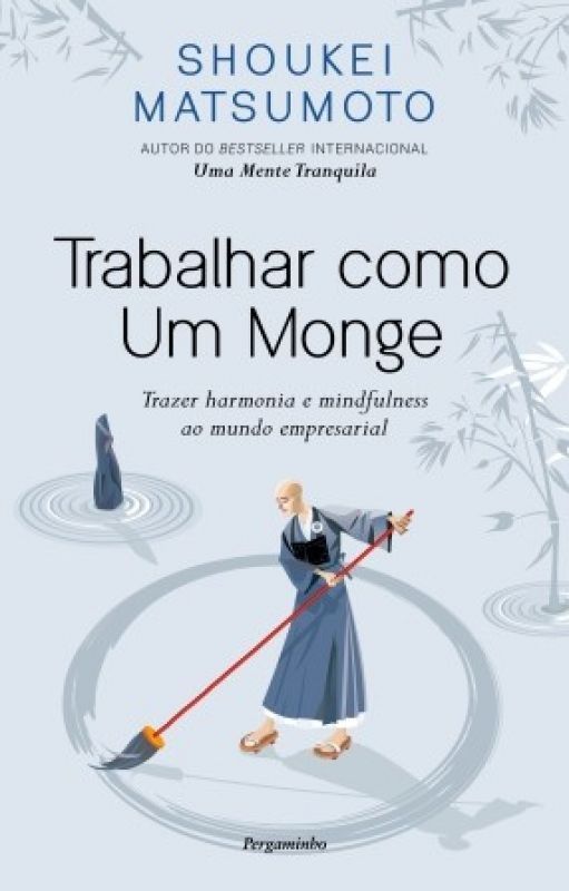 Trabalhar Como Um Monge