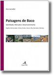 Paisagens de Baco: identidade, mercado e desenvolvimento
