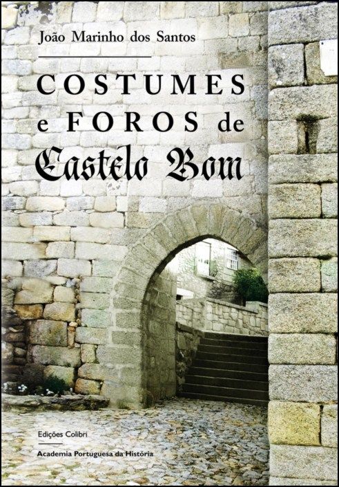 Costumes e Foros de Castelo Bom