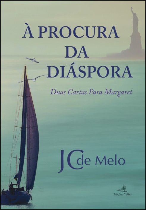 À Procura da Diáspora - Duas Cartas para Margaret