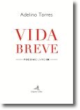 Vida Breve - Poesias - Livro IX