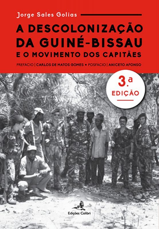 A Descolonização da Guiné-Bissau e o Movimento dos Capitães