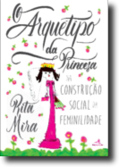 O Arquétipo da Princesa