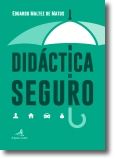 Didáctica do Seguro