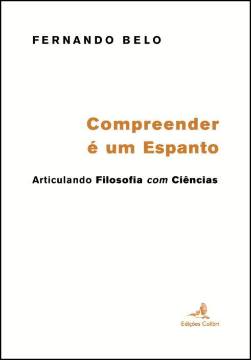 Compreender é um Espanto: articulando filosofia com ciências