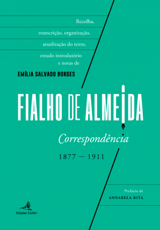 Fialho de Almeida - Correspondência 1877-1911